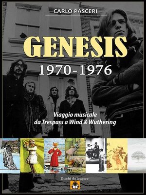cover image of Genesis 1970-1976--Viaggio musicale da Trespass a Wind & Wuthering